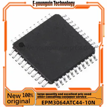 (10 штук) 100% Новый чипсет EPM3064ATC44-10N EPM3064A QFP-44