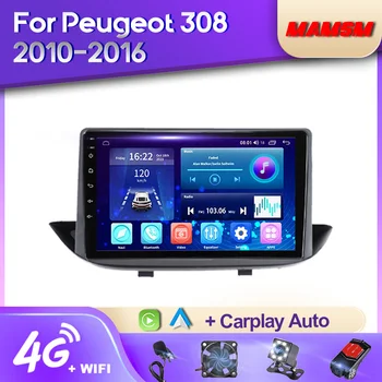 MAMSM 2K QLED Android 12 Автомагнитола для Peugeot 308 2010-2016 Мультимедийный Видеоплеер Навигация Стерео GPS 4G Carplay Авторадио
