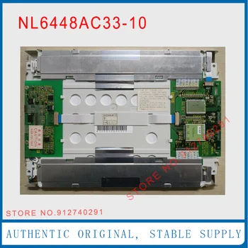 NL6448AC33-10 для NEC Оригинальная 10,4-дюймовая ЖК-панель 640 * 480
